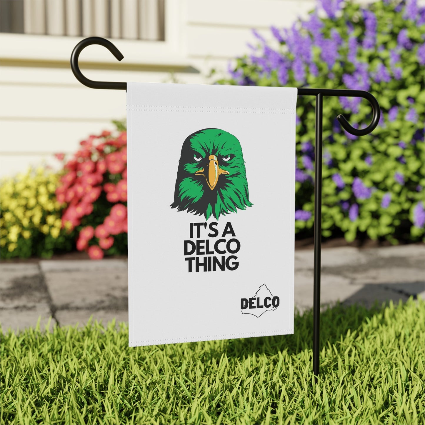 It's A Delco Thing! Garden flag Printify