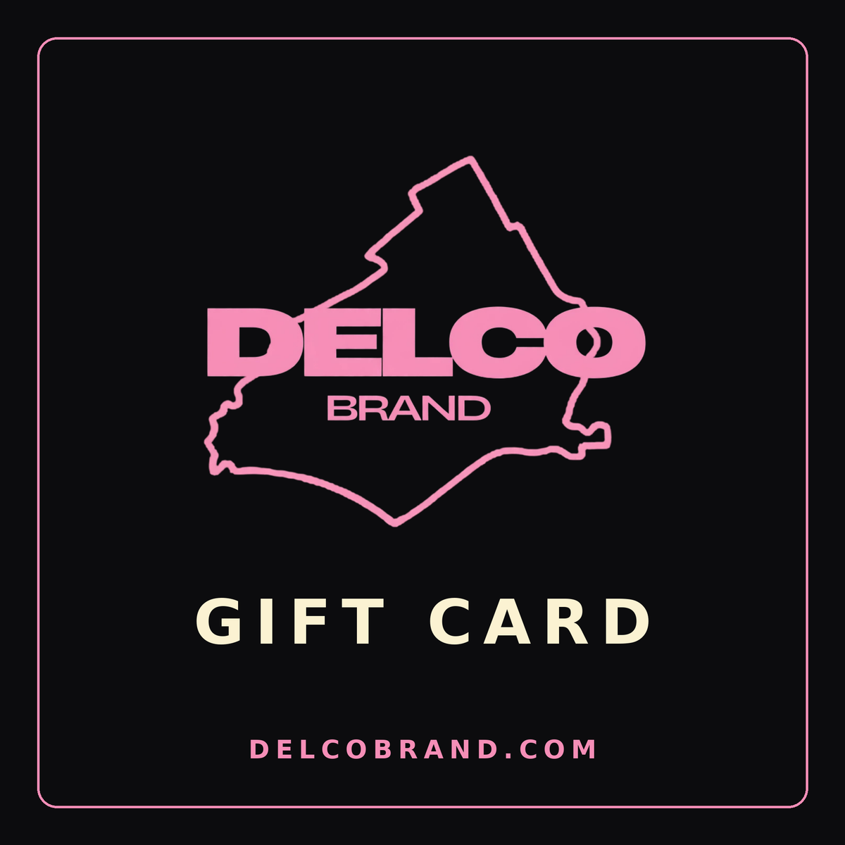 Delco Brand Gift Card DELCO BRAND