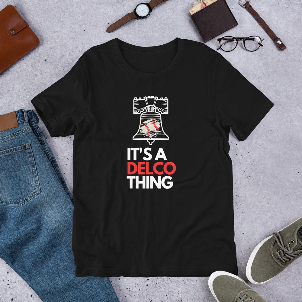 Phillies themed "Its a Delco thing T-shirt